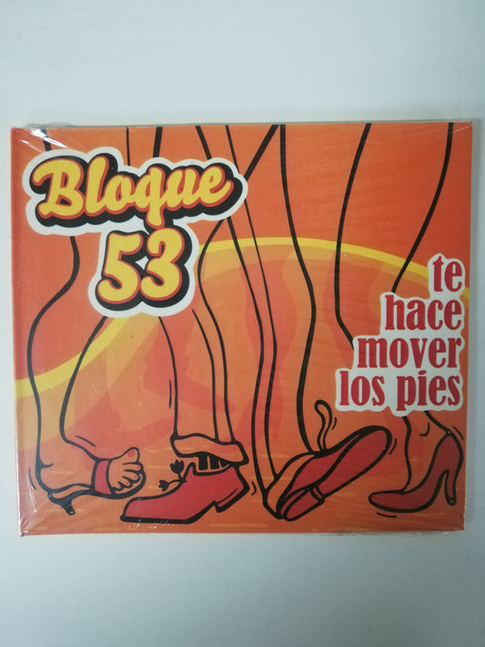 CD BLOQUE 53 - TE HACE MOVER LOS PIES