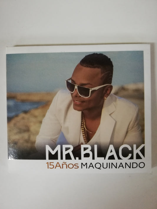 MR. BLACK - 15 AÑOS MAQUINANDO