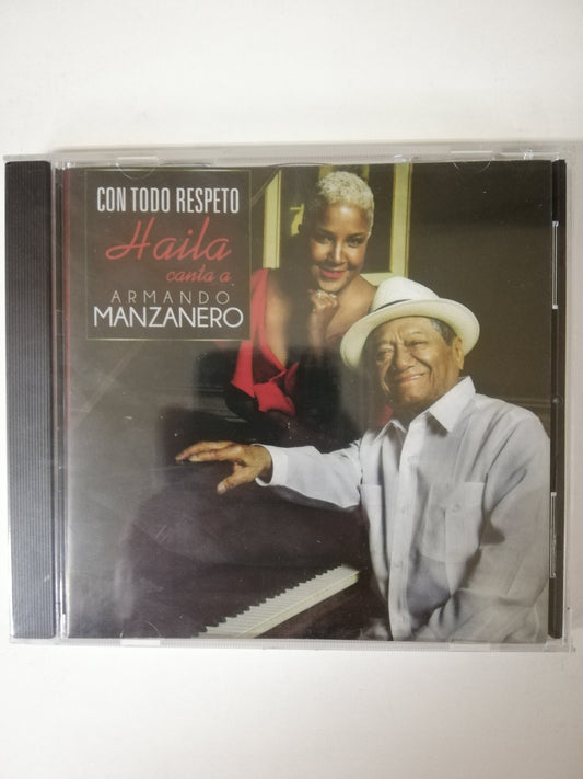 CD HAILA CANTA A ARMANDO MANZANERO - CON TODO RESPETO