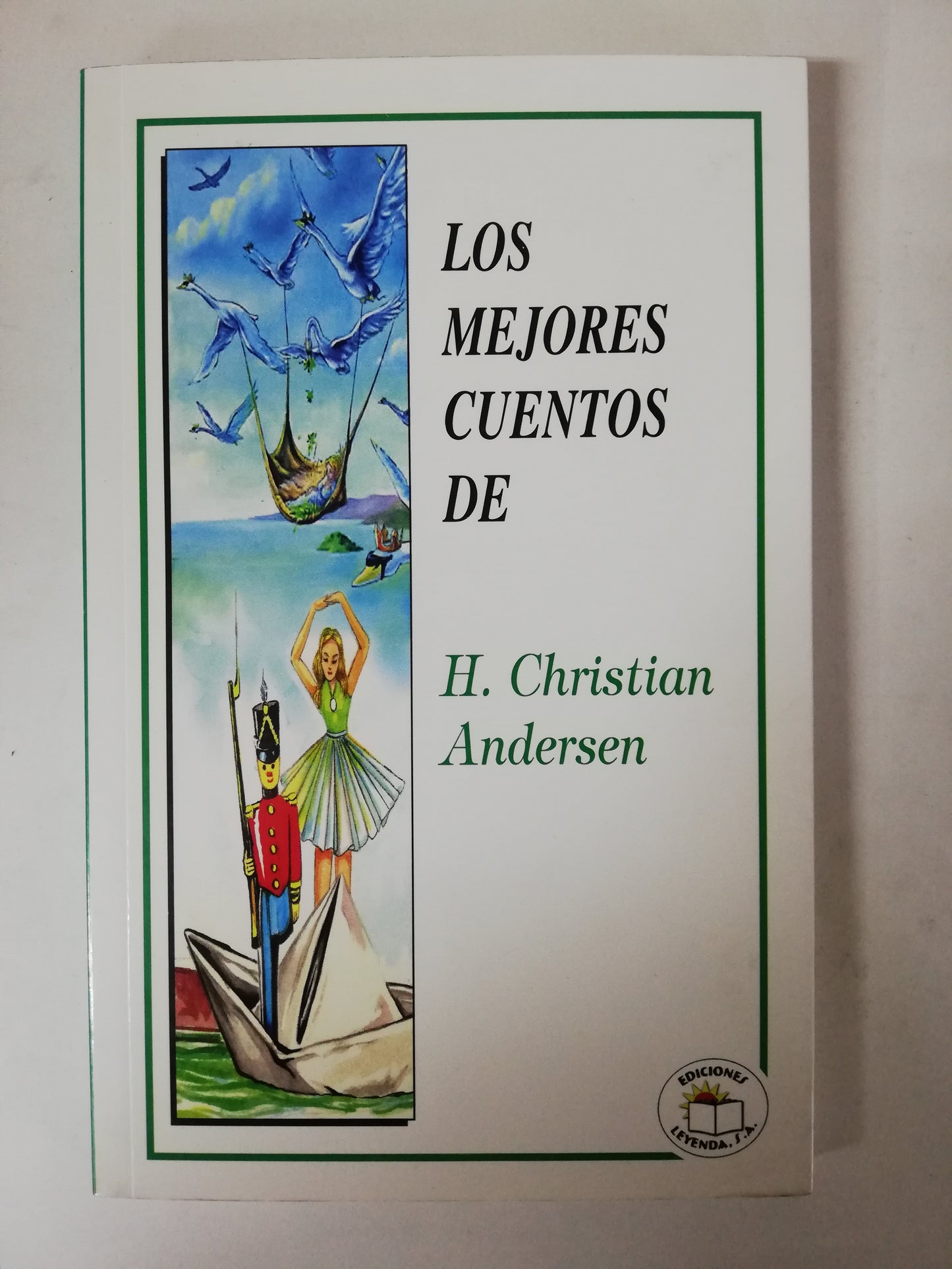 LOS MEJORES CUENTOS DE HANS CHRISTIAN ANDERSEN