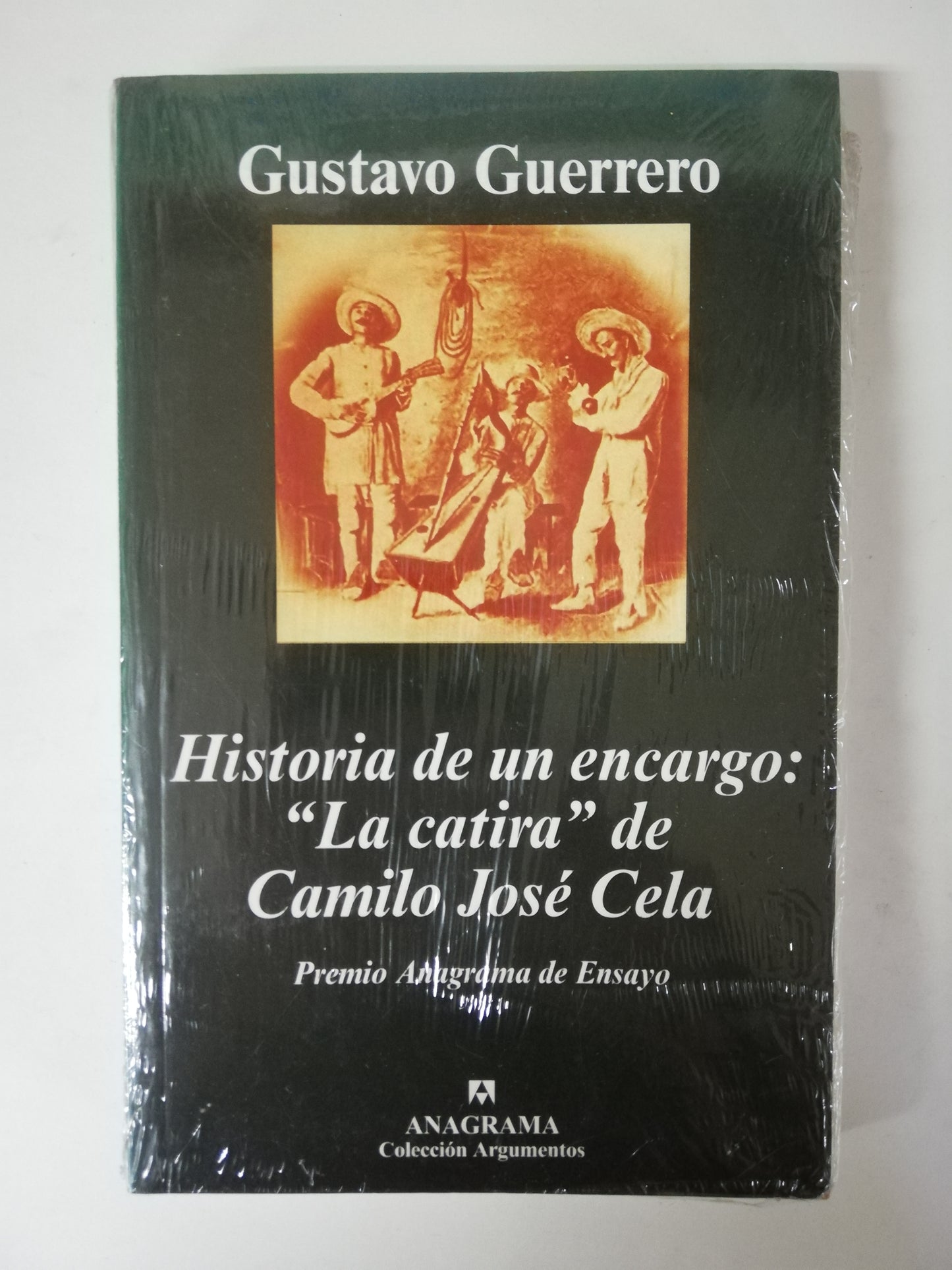 HISTORIA DE UN ENCARGO: "LA CATIRA" DE CAMILO JOSÉ CELA - GUSTAVO GUERRERO