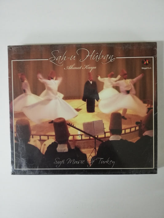 CD SAH-U HÚBAN - AHMET KAYA - SUFI MUSIC OF TURKEY