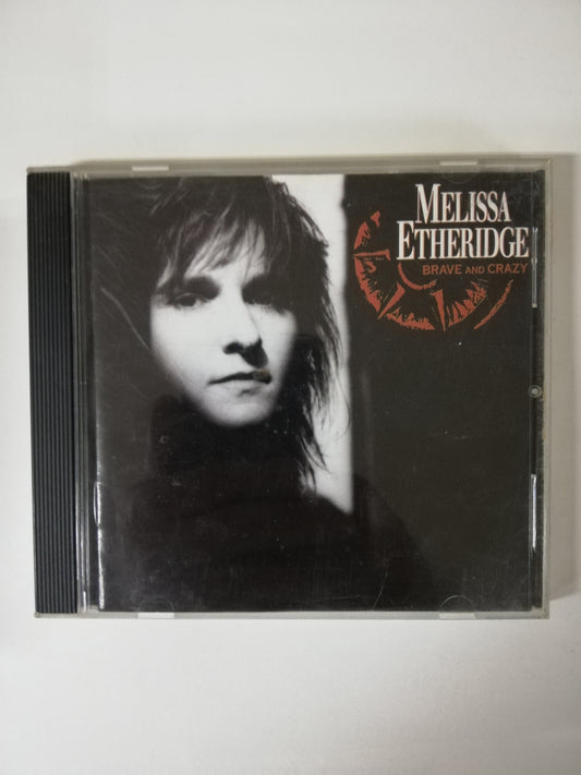 CD MELISSA ETHERIDGE - BRAVE AND CRAZY