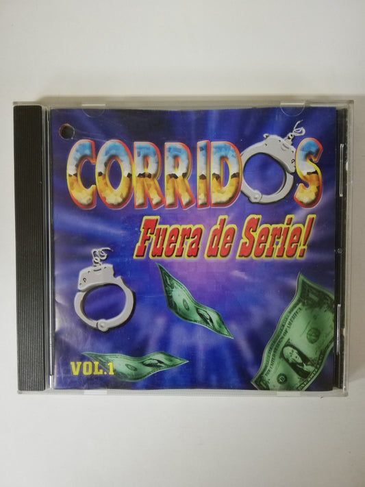 CD CORRIDOS FUERA DE SERIE! VOL. 1 - VARIOS INTÉRPRETES