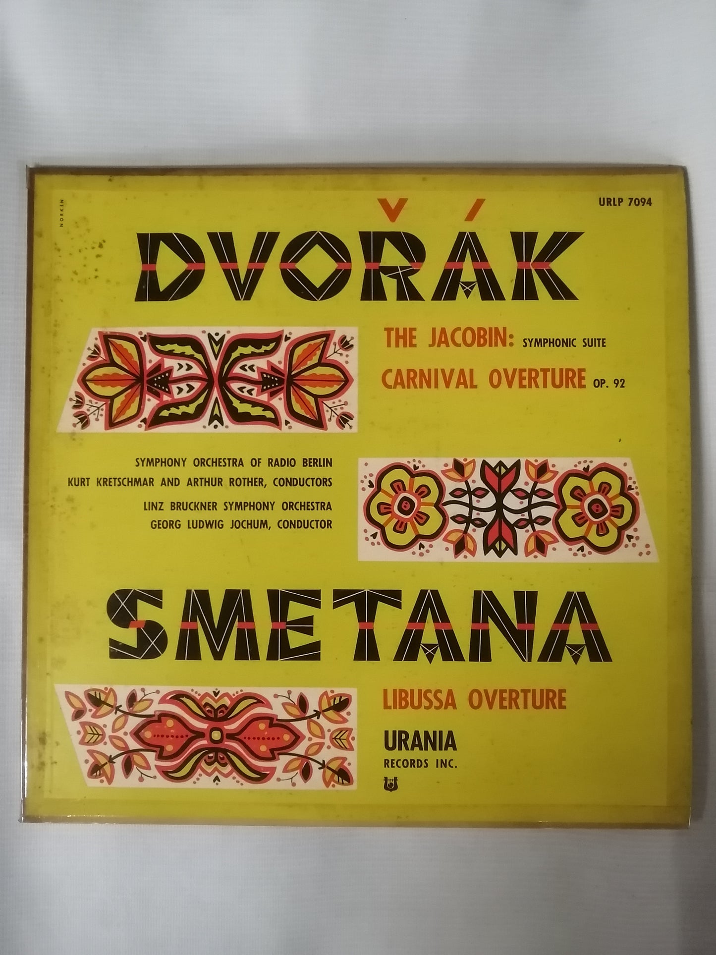 LP DVORAK - CARNIVAL OVERTURE OP. 92 - THE JACOBIN - SMETANA - LIBUSSA OVERTURE - SYMPHONY ORCHESTRA OF RADIO BERLIN