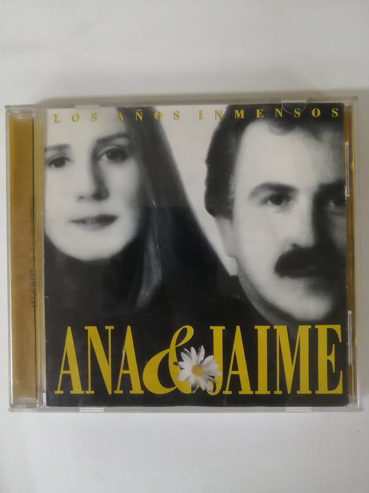 CD ANA Y JAIME - LOS AÑOS INMENSOS