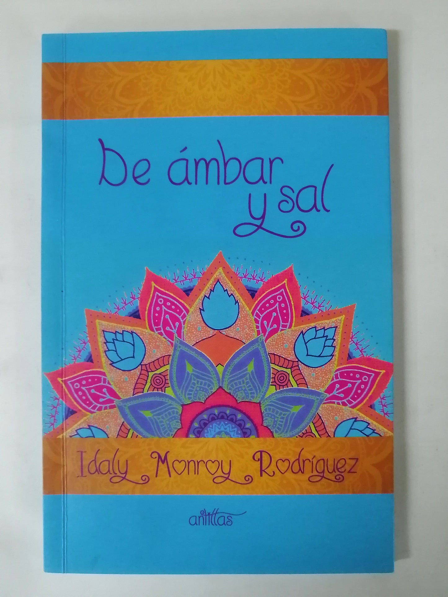 DE AMBAR Y SAL - IDALY MONROY RODRIGUEZ