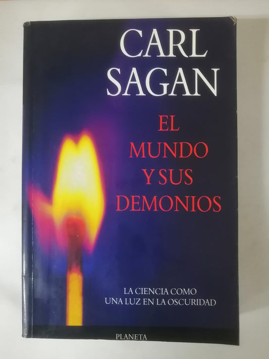 EL MUNDO Y SUS DEMONIOS - CARL SAGAN