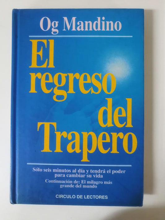 EL REGRESO DEL TRAPERO - OG MANDINO