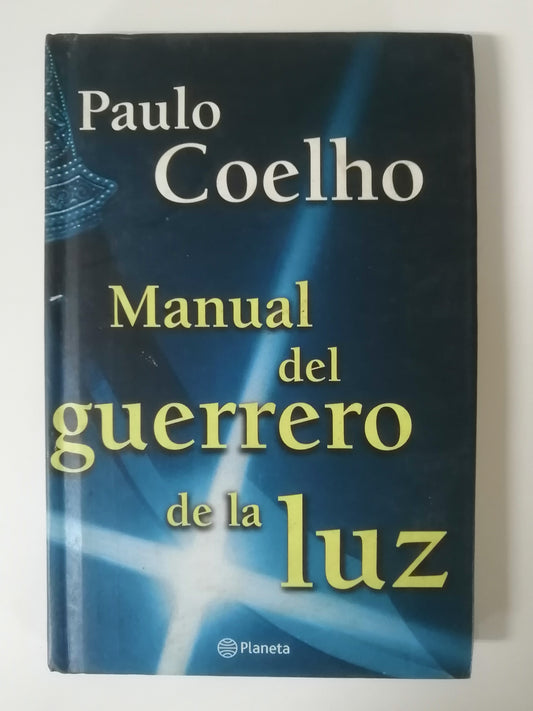 MANUAL DEL GUERRERO DE LA LUZ - PAULO COELHO