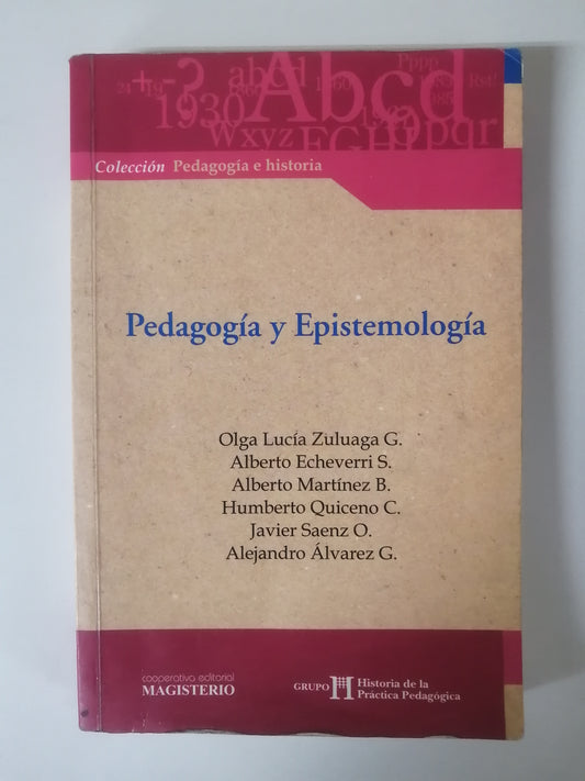 PEDAGOGÍA Y EPISTEMOLOGÍA - VARIOS AUTORES