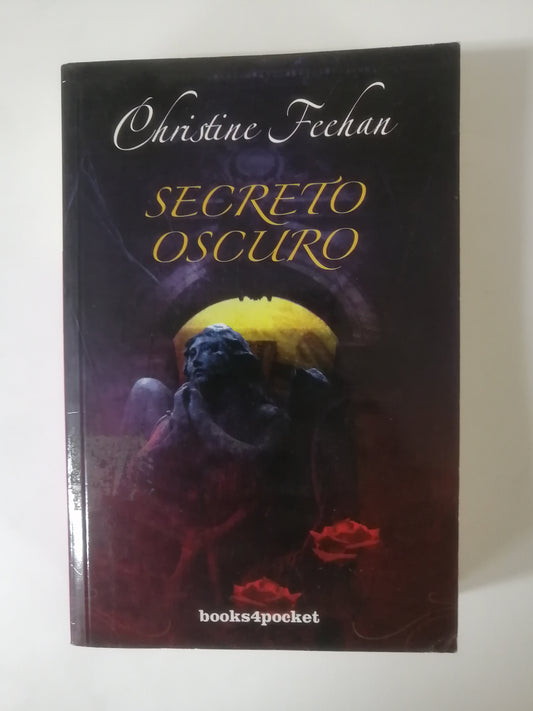 SECRETO OSCURO - CHRISTINE FEEHAN