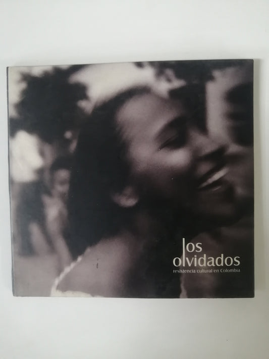 CD LOS OLVIDADOS - RESISTENCIA CULTURAL EN COLOMBIA