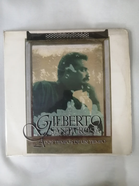 LP GILBERTO SANTA ROSA - A DOS TIEMPOS DE UN TIEMPO