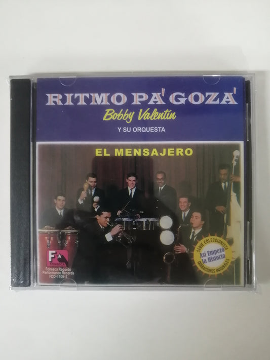 CD BOBBY VALENTIN Y SU ORQUESTA - RITMO PA´GOZÁ "EL MENSAJERO"