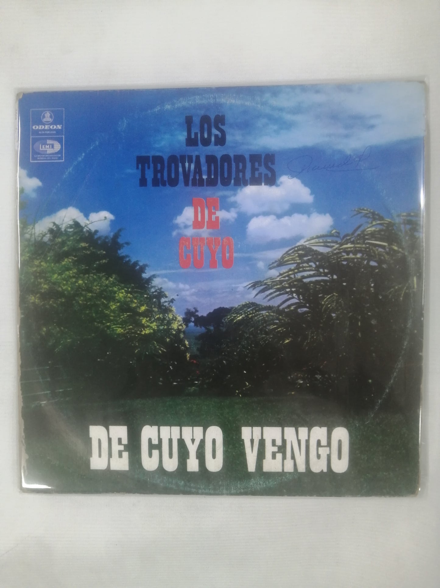 LP LOS TROVADORES DE CUYO - DE CUYO VENGO