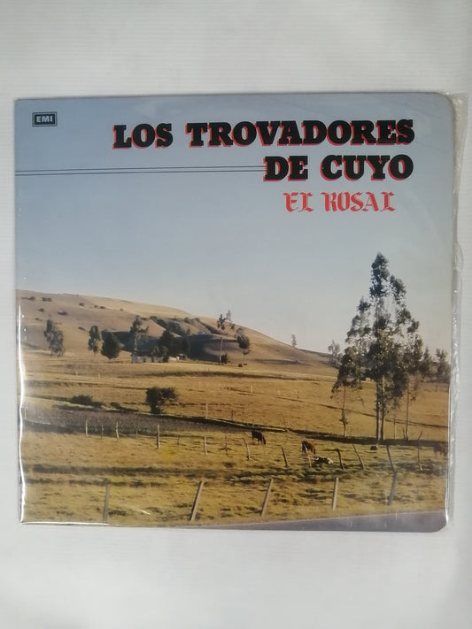 LP LOS TROVADORES DE CUYO - EL ROSAL