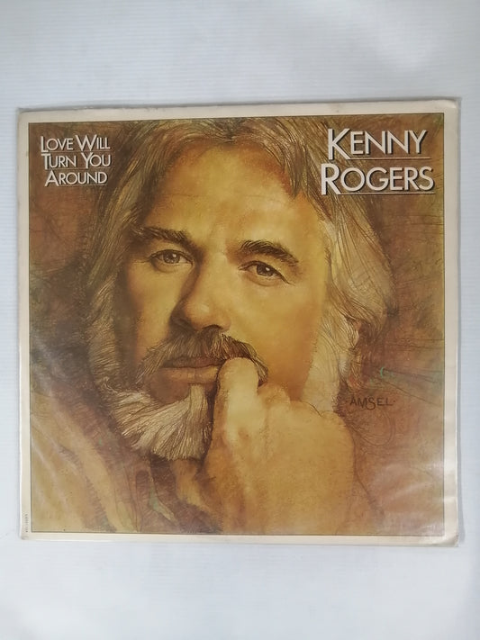 LP KENNY ROGERS - LOVE WILL TURN YOU AROUND