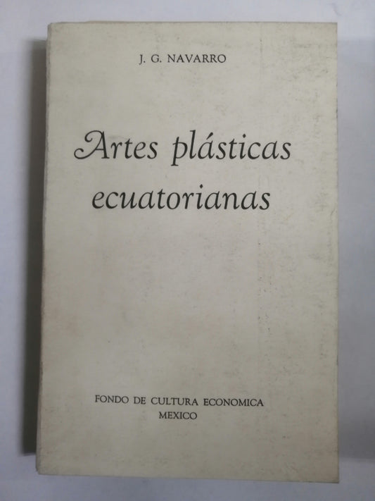 ARTES PLÁSTICAS ECUATORIANAS - J. G. NAVARRO