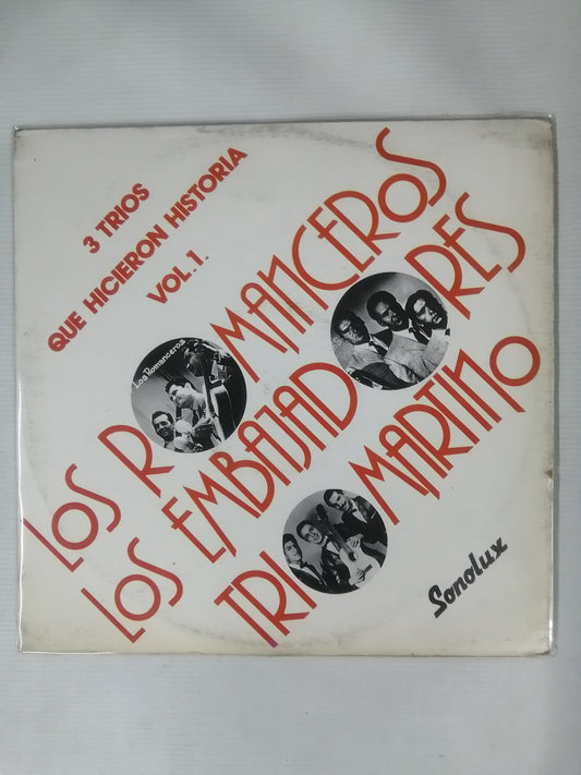 LP LOS ROMANCEROS - LOS EMBAJADORES - TRIO MARTINO - 3 TRIOS QUE HICIERON HISTORIA VOL. 1