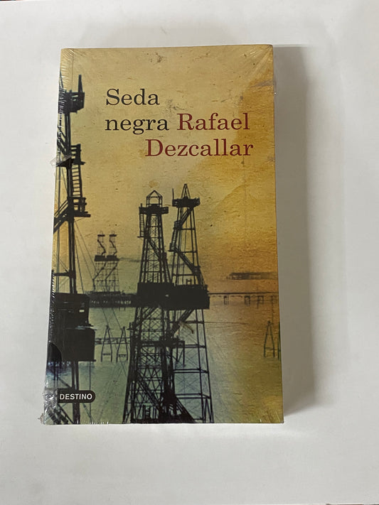 SEDA NEGRA- RAFAEL DEZCALLAR