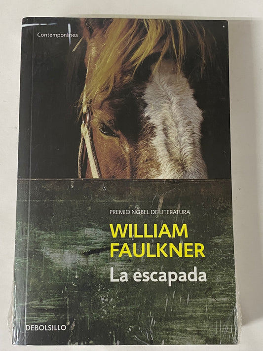 LA ESCAPADA- WILLIAM FAULKNER