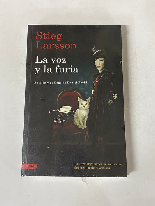 LA VOZ Y LA FURIA- STIEG LARSSON