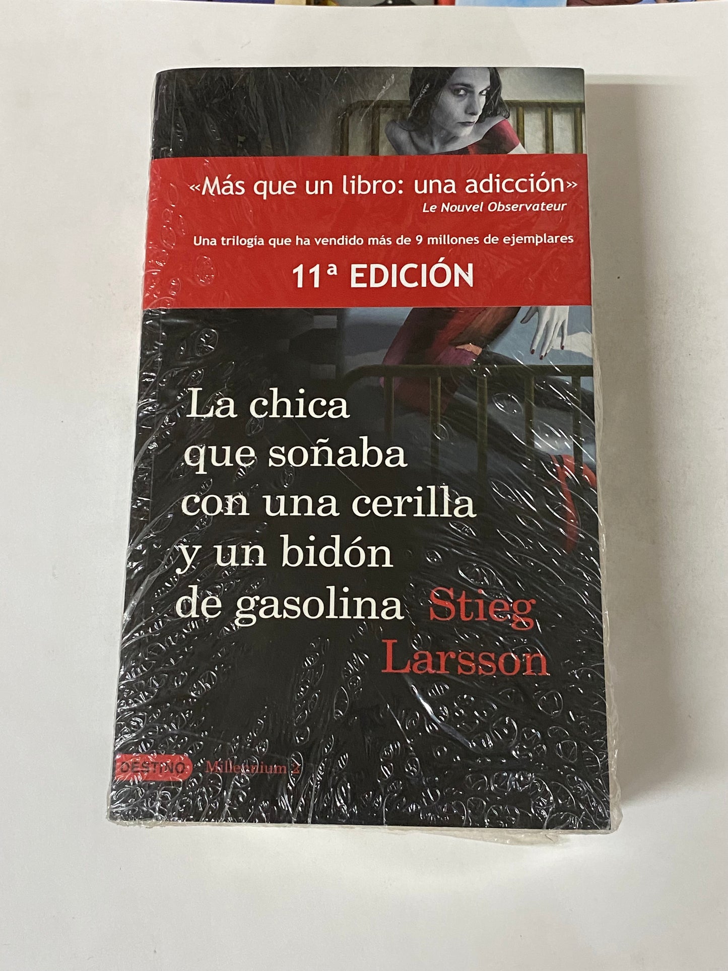 LA CHICA QUE SOÑABA CON UNA CERILLA Y UN BIDON DE GASOLINA- STIEG LARSSON