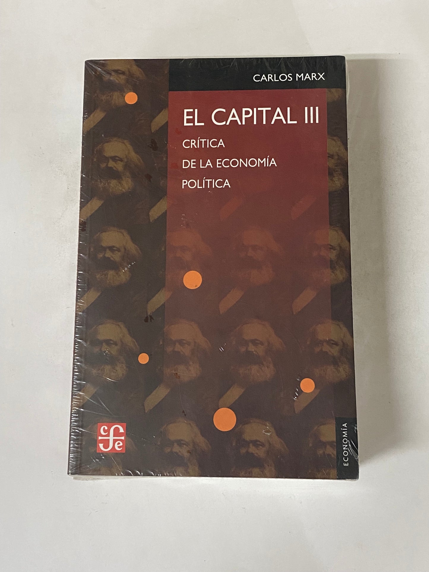 EL CAPITAL 3 CRITICA DE LA ECONOMIA POLITICA- CARLOS MARX