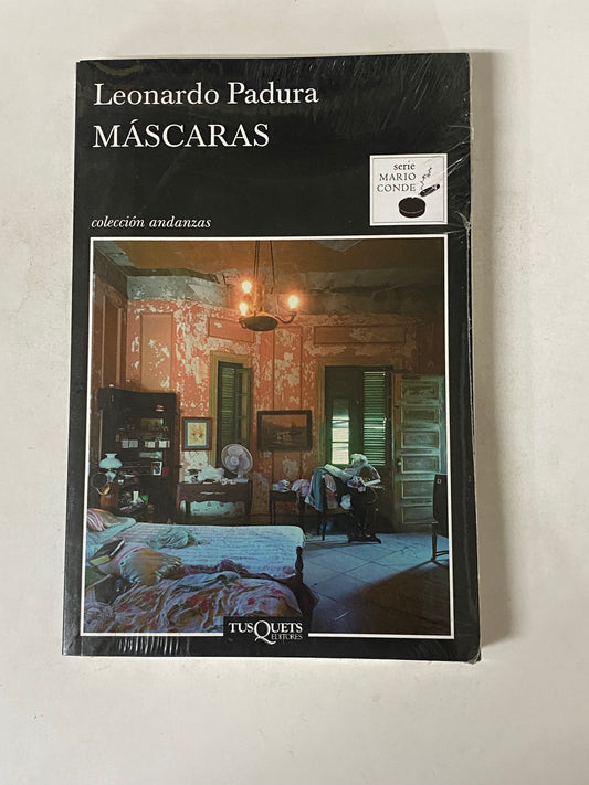 MASCARAS- LEONARDO PADURA