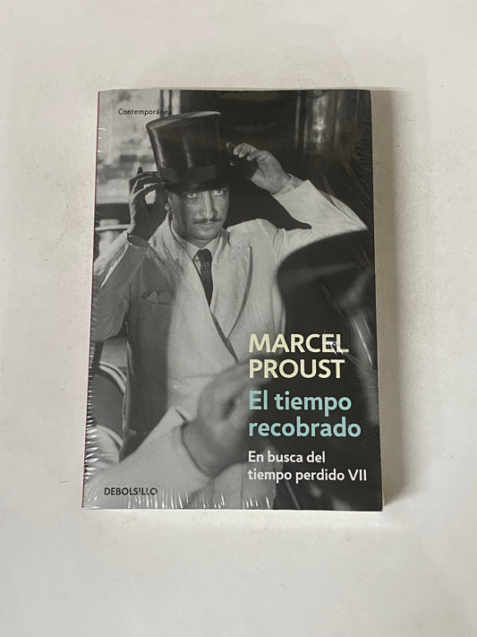 EL TIEMPO RECOBRADO- MARCEL PROUST