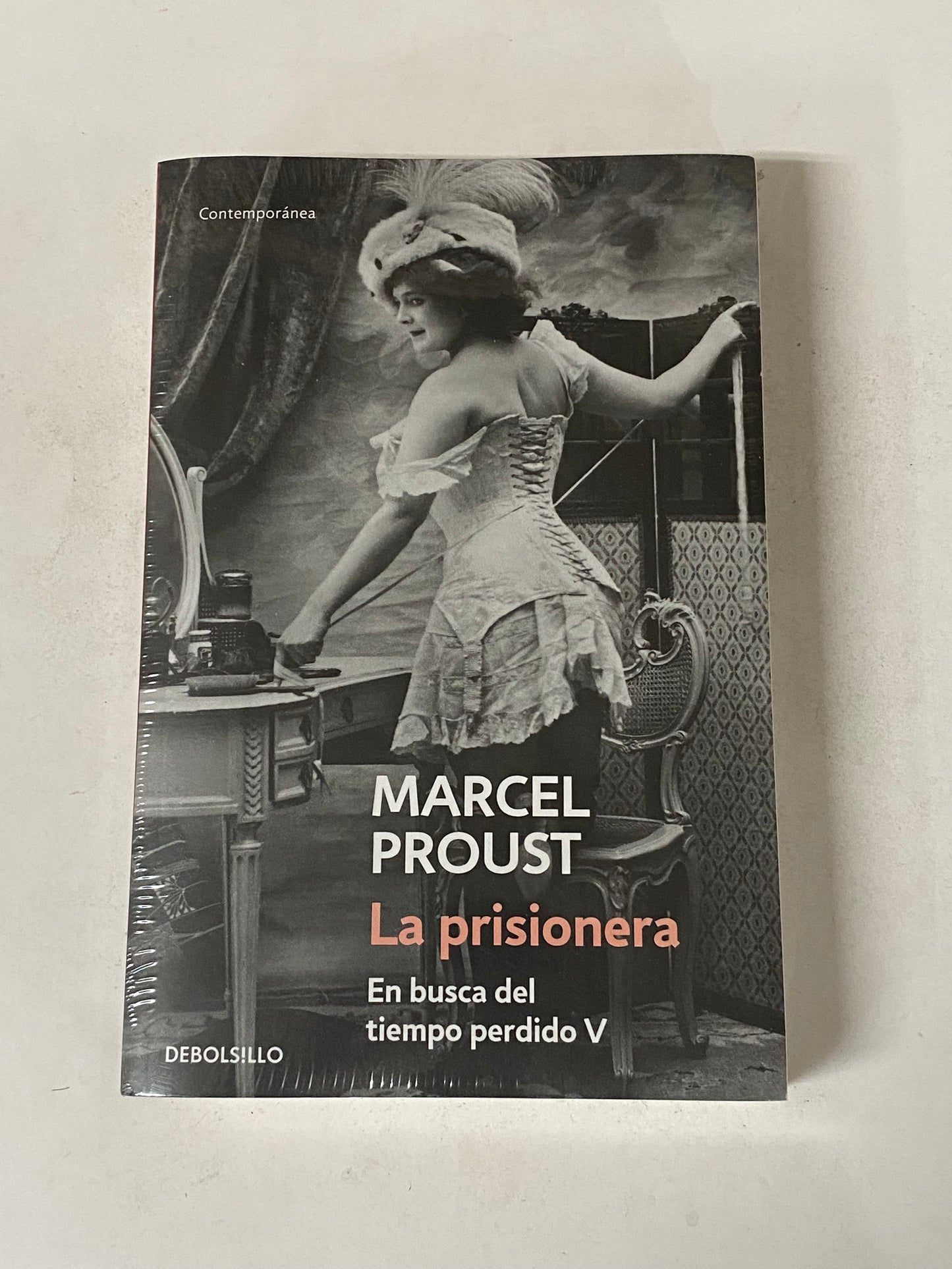 LA PRISIONERA EN BUSCA DEL TIEMPO PERDIDO 5- MARCEL PROUST