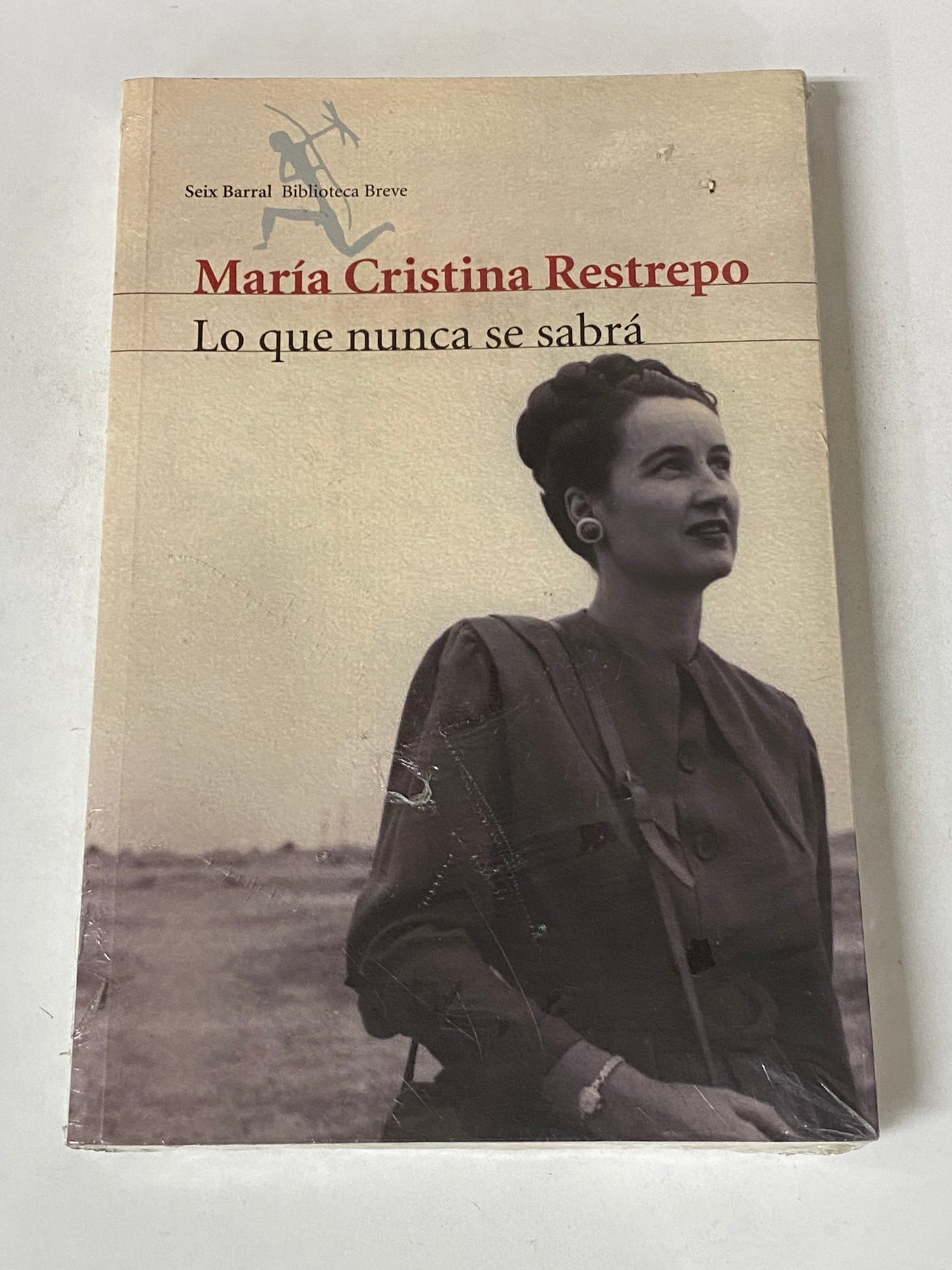 LO QUE NUNCA SE SABRA- MARIA CRISTINA RESTREPO