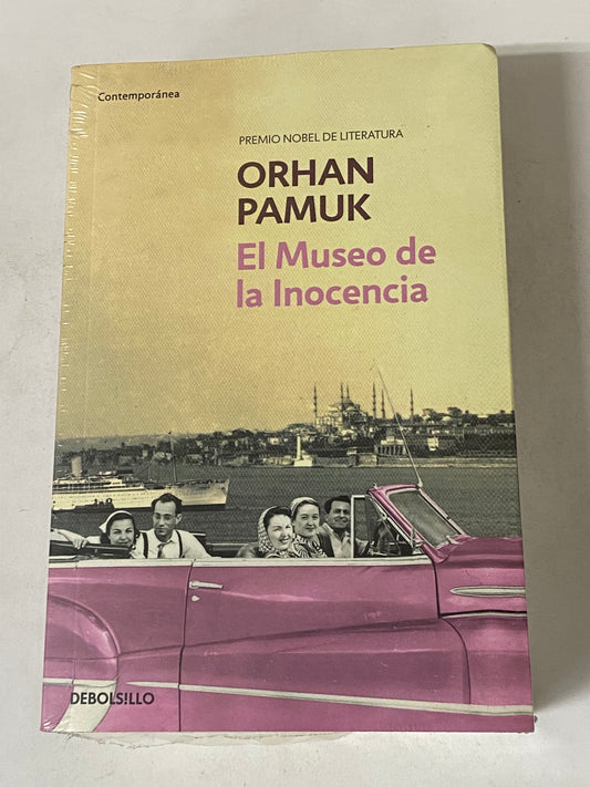 EL MUSEO DE LA INOCENCIA- ORHAN PAMUK