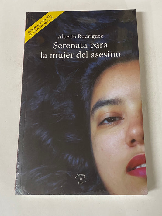 SERENATA PARA LA MUJER DEL ASESINATO- ALBERTO RODRIGUEZ