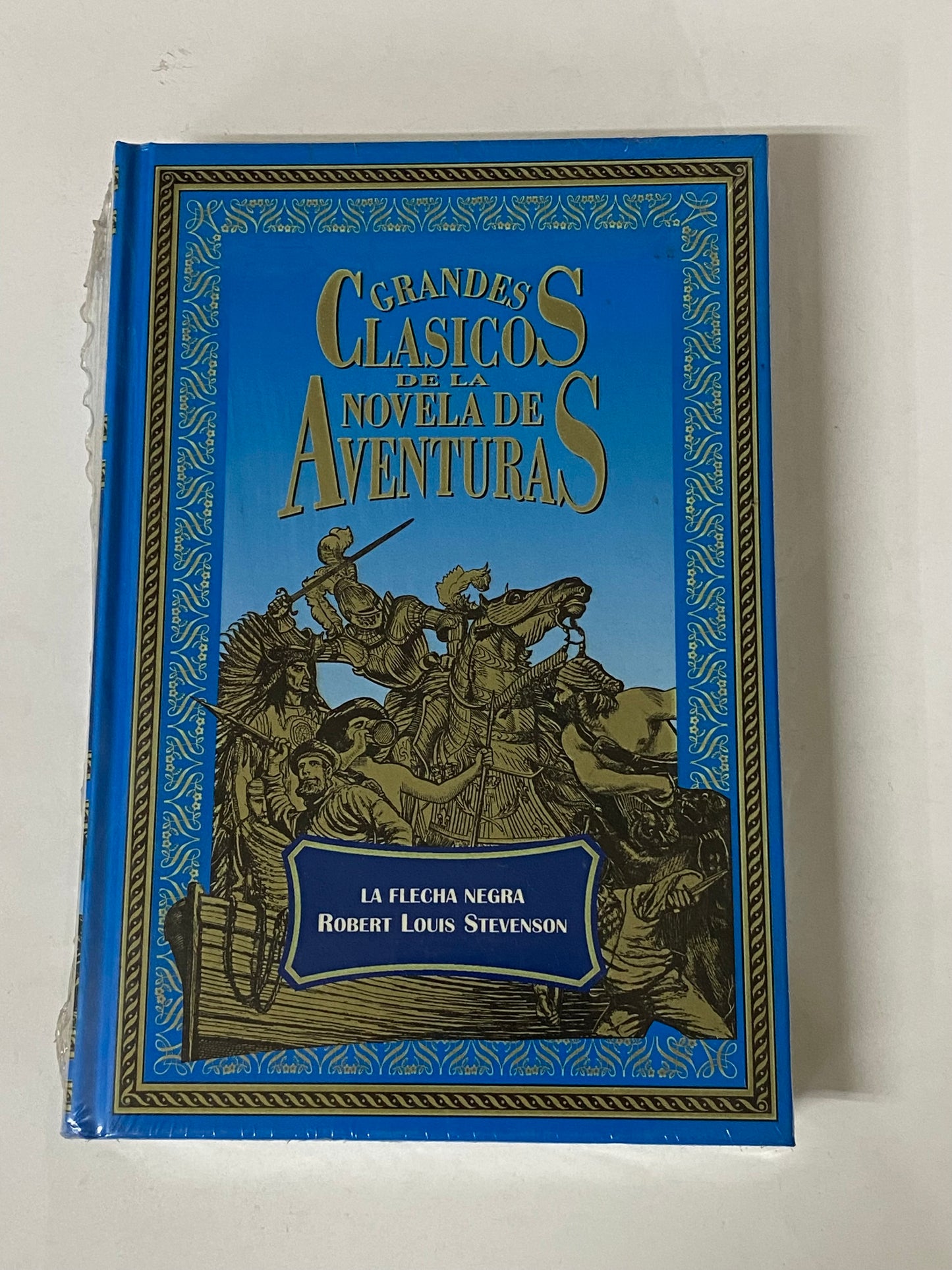 GRANDES CLASICOS DE LA NOVELA DE AVENTURAS LA FLECHA NEGRA- ROBERT LOUIS STEVENSON