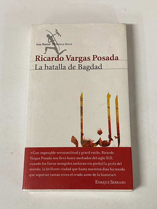 LA BATALLA DE BAGDAD- RICARDO VARGAS POSADA