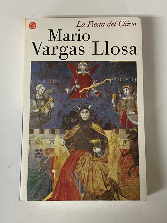 LA FIESTA DEL CHIVO- MARIO VARGAS LLOSA