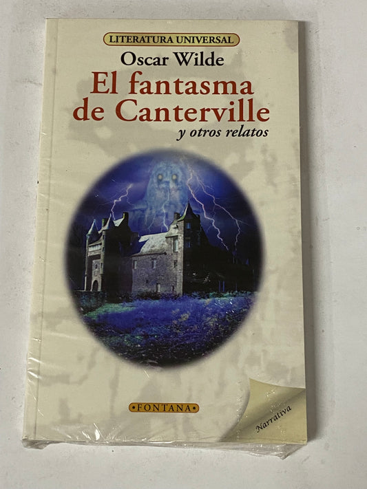 EL FANTASMA DE CANTERVILLE Y OTROS RELATOS- OSCAR WILDE