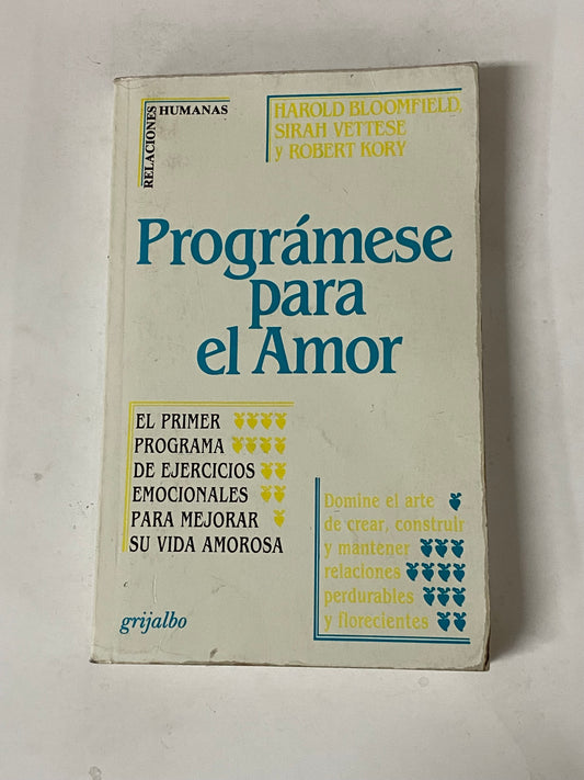 PROGRAMESE PARA EL AMOR- HAROLD BLOOMFIELD SIRAH Y ROBERT KORY