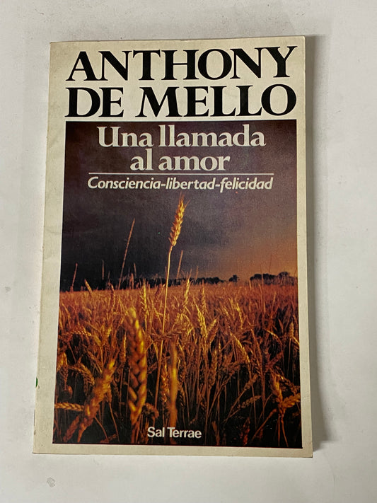 UNA LLAMADA AL AMOR- ANTHONY DE MELLO