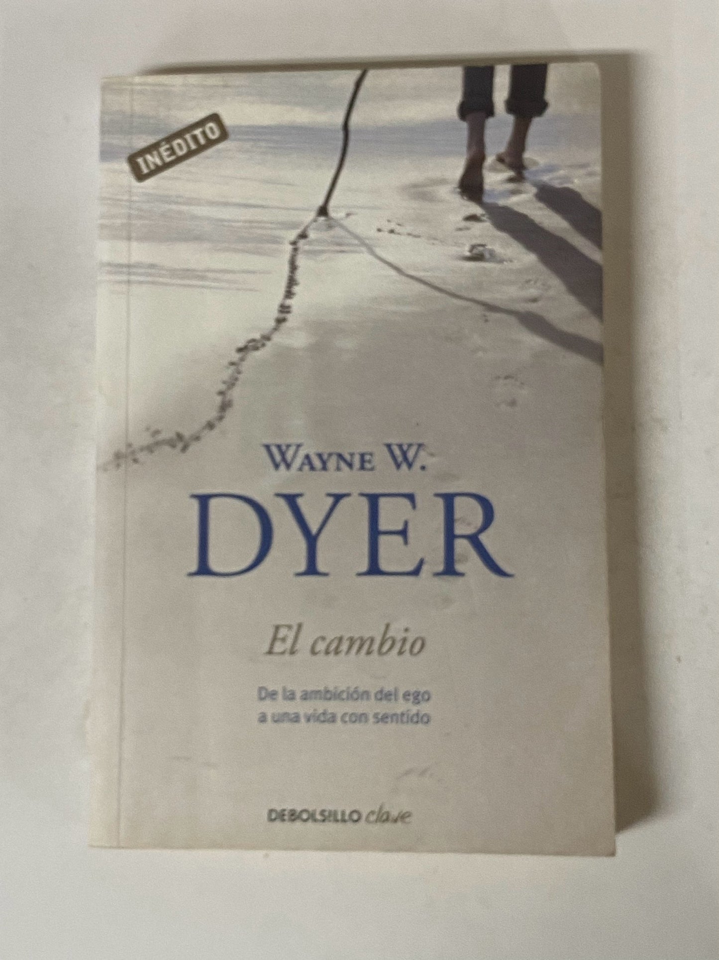 EL CAMBIO- WAYNE W. DYER