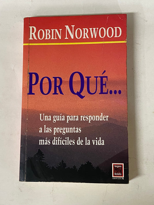 PORQUE... - ROBIN NORWOOD