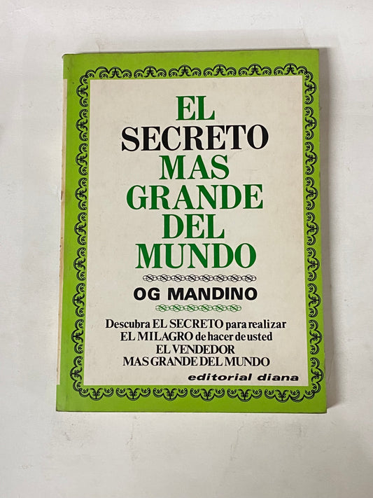 EL SECRETO MAS GRANDE DEL MUNDO- OG MANDINO