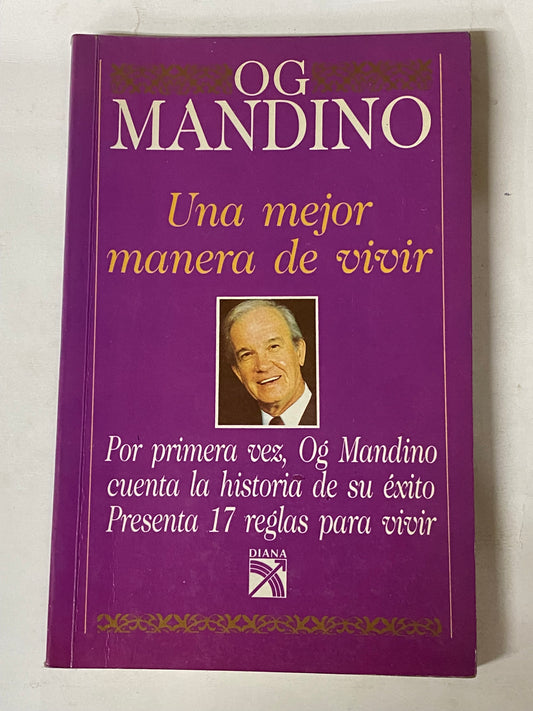 UNA MEJOR MANERA DE VIVIR- OG MANDINO