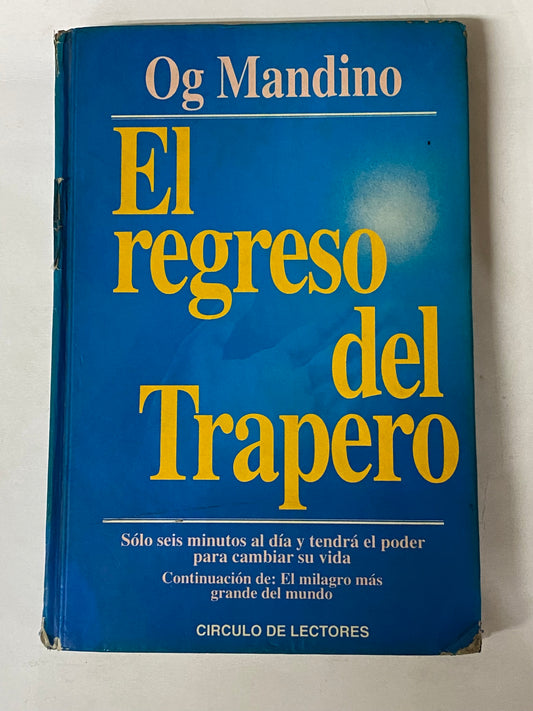 EL REGRESO DEL TRAPERO-OG MANDINO