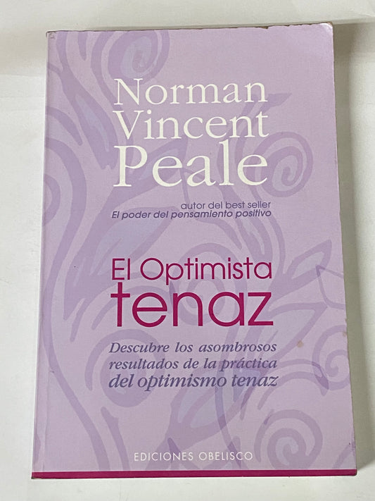 EL OPTIMISTA TENAZ- NORMAN VINCENT PEALE