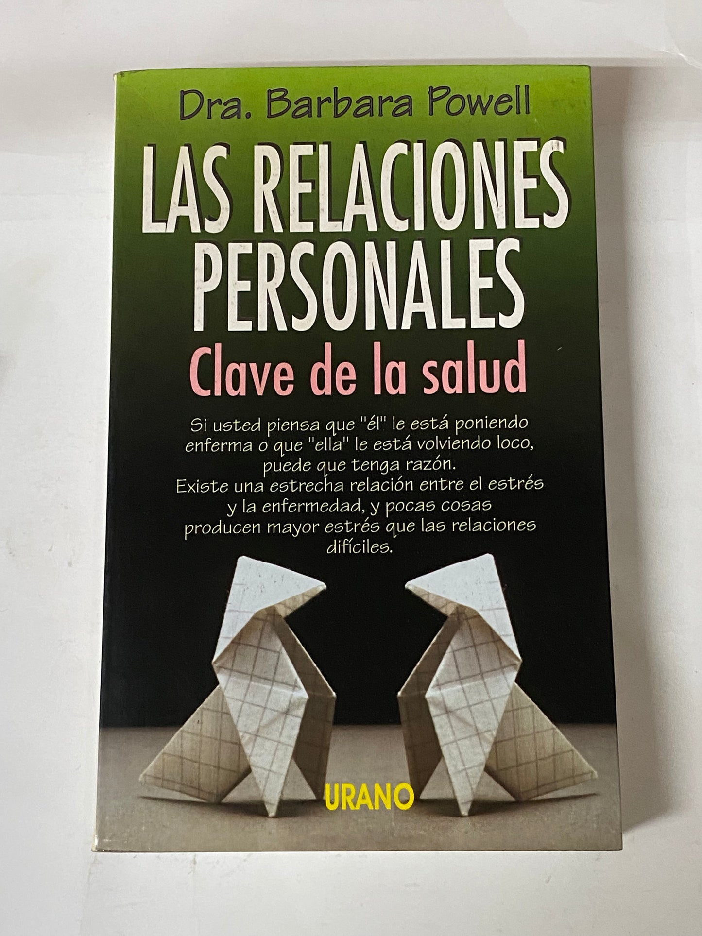 LAS RELACIONES PERSONALES- DRA. BARBARA POWELL