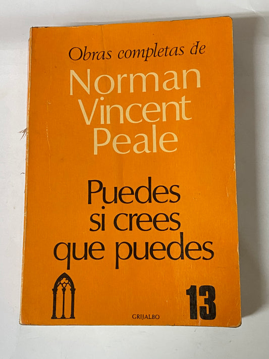 OBRAS COMPLETAS 13 PUEDES SI CREES QUE PUEDES- NORMANT VINCENT PEALE