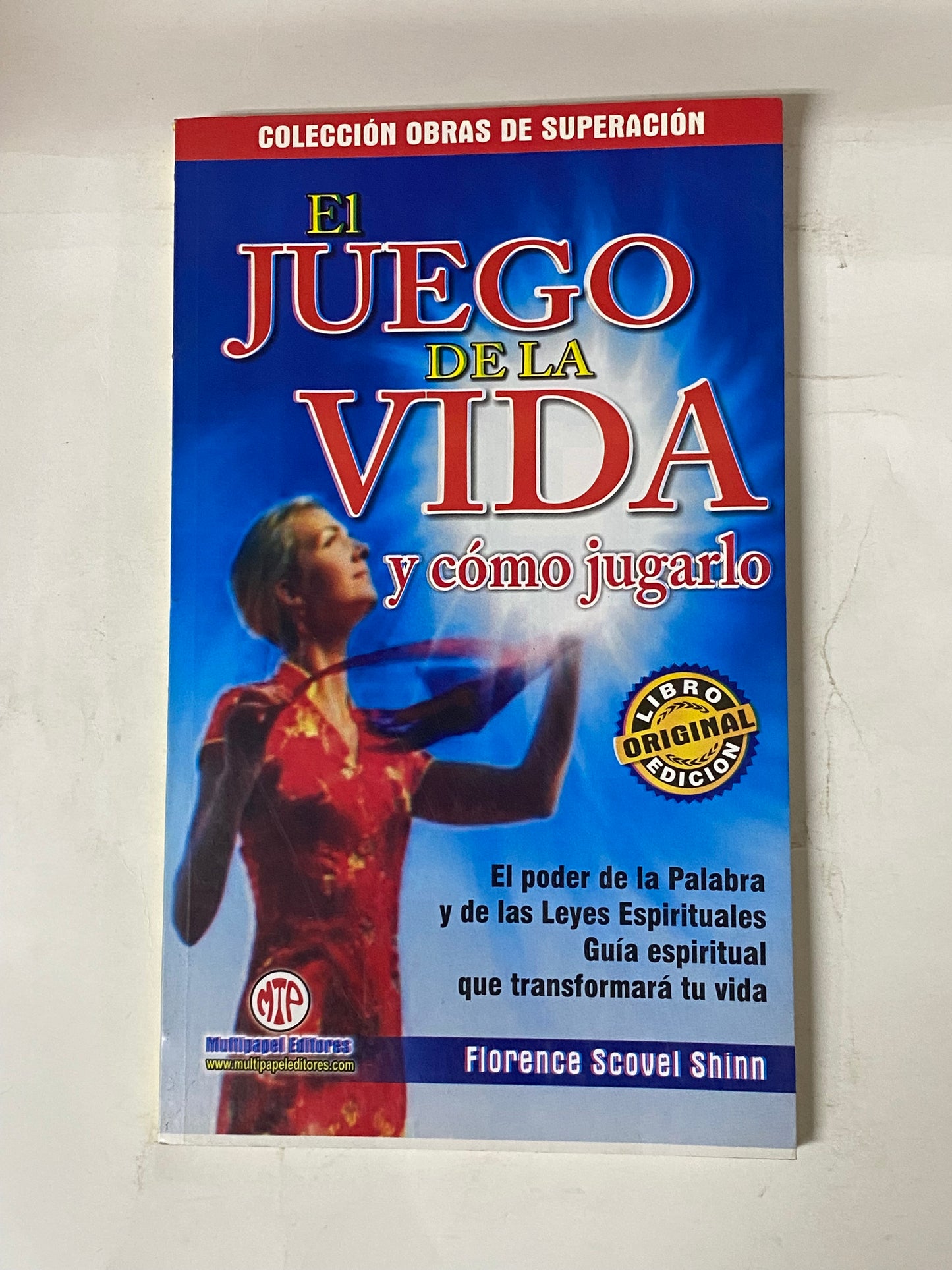 EL JUEGO DE LA VIDA Y COMO JUGARLO-  FLORENCE SCOVE SHINN